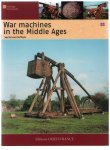 Renaud Beffeyte - War machines in the Middle Ages