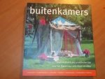 Koolhaas, D. - Buitenkamers. Inspiratieboek met praktische tips voor het kiezen van stijl, kleur en sfeer Koolhaas, D. - Buitenkamers. Inspiratieboek met praktische tips voor het kiezen van stijl, kleur en sfeer