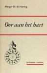 Hartog, Margot H. - Oor aan het hart. Hartog, Margot H. - Oor aan het hart.