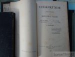 Pol de Mont / August Gittée / Alfons De Cock / Victor De Meyere / Jan de Vries / K.C. Peeters / Stefaan Top e.a. - Volkskunde. Tijdschrift voor Nederlandsche Folklore. Jaargang 1 (1888) tot en met jaargang 111 (2010). [Later: Volkskunde : driemaandelijks tijdschrift voor de studie van het volksleven / de volkscultuur. Nieuwe reeks.]