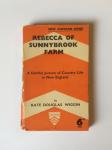 Wiggin, Kate Douglas - Rebecca of Sunnybrook Farm. A faithful picture of Country Life in New England