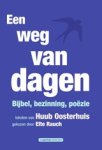 Huub Oosterhuis - Een weg van dagen