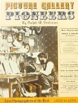 Andrews, Ralph W. - Picture Gallery, Pioneers 1850-1875