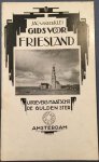 KLEI, Jac. van der. - Gids voor Friesland.