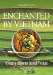 Truong Thi Quyen 230500, Sylvie D'Hoore - Enchanted by Vietnam cooking and travelling with Quyen