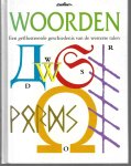 Stevenson, Victor - Woorden -Een geïllustreerde geschiedenis van de westerse talen