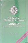 Green, Alan T. - 1st Battalion The Border Regiment: Arnhem 17th September - 26th September 1944
