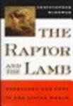 Christopher Mcgowan 109414 - The raptor and the lamb Predators and prey in the living world