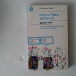 Huff, Darrell - How to Take a Chance Huff, Darrell - How to Take a Chance