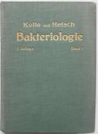 Kolle W, Hetsch H - Die Experimentelle Bakteriologie und die Infektionskrankheiten mit besonderer Berücksichtigung der Immunitätslehre Ein Lehrbuch für Studierende Ärtzte und Medizinalbeamte