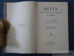 Peeters, Jan Alexander. - Betty: schetsen uit het leven der krankzinnigen te Gheel.