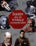 Stewart, Robert (onder redactie van) - Ideeen Die Die Wereld Veranderden