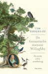 Tim Birkhead 56960 - De fantastische meneer Willughby De eerste echter ornitholoog