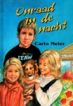 Carlo Meier - Meier, Carlo-Onraad in de nacht