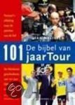 Jean Nelissen - Bijbel Van 101 Jaar Tour De France