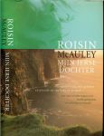 McAuley, Roisin .. Vertaling  Michelle  Posthumus - Mijn Ierse dochter