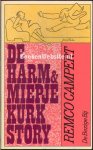 Campert, Remco - De Harm & Miepje Kurk story