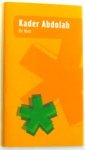 Abdolah, Kader - De Man
