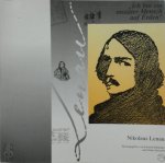 Lenau - Nikolaus Lenau, Ich bin ein unstäter Mensch auf Erden