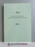 Gereformeerde Gemeenten, Synode - Acta van de Generale Synode van de Gereformeerde Gemeente 2001