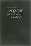 Jean-Paul Vermassen - De kracht van een werkzaam geloof - Vragen voor christenen aan christenen