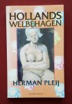 pleij, herman - hollands welbehagen pleij, herman - hollands welbehagen