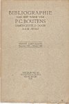 Stols, A.A.M. - Bibliographie van het werk van P.C. Boutens 1894- 1924 + 1e aanvulling 1924-1930