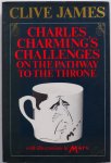 James Clive, ill. Marc - Charles Charming`s Challenges on the Pathway to the Throne A Royal Poem in Rhyming Couplets