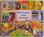  - Wat maken deze mensen? (prentenboek)