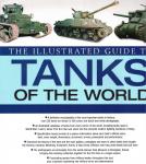 Forty, George - The illustrated guide to Tanks of the world - A complete history of tanks and specialist armour, their origins and evolution