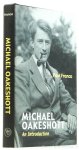 OAKESHOTT, M., FRANCO, P. - Michael Oakeshott. An introduction.