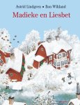 Astrid Lindgren & Ilon Wikland - Madieke En Liesbet