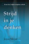 Joyce Meyer - Strijd in je denken
