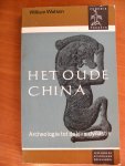 Watson William - Het oude China