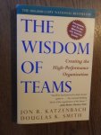 Katzenbach, Jon R; Smith, Douglas K. - The Wisdom of teams. Creating the high-performance organization