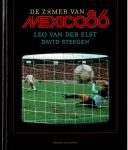Leo van Der Elst David Steegen - Zomer van Mexico 86