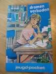 Keller, B. vert. Tineke Roeffen Ill. Coby Krouwel - Dromen verboden
