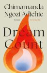 Chimamanda Ngozi Adichie - Dream Count