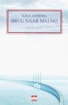 Kjell Genberg - De brug naar Malmo
