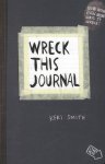 Keri Smith - Wreck This Journal