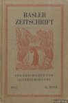 Münch, W.A. - a.o. - Basler Zeitschrift für Geschichte und Altertumskunde 41. Band 1942