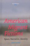 Sonia Weiner - American Migrant Fictions