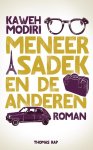 Kaweh Modiri - Meneer Sadek en de anderen