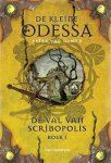Peter van Olmen - De kleine Odessa 3 - De val van Scribopolis Boek 1