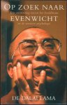 Dalai Lama 12015 - Op zoek naar evenwicht een ontmoeting tussen het boeddhisme en de westerse psychologie