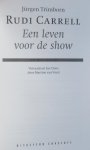 Trimborn, Jürgen - Rudi Carrell een leven voor de show