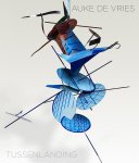 Jan Teeuwisse, Emma van Proosdij, Antoon Melissen, Frits Scholten - Auke de Vries - Tussenlanding