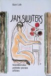 Löb, Kurt - Jan Sluijters. Boekillustraties, politieke prenten, affiches