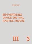 Pierre-Bal Blanc, Luc Deleu - Een vertaling van de ene taal naar de andere Musem III 3.1
