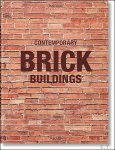 Philip Jodidio - Contemporary Brick Buildings, Brick by Brick